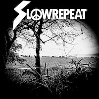 SlowRepeat - Slowrepeat [EP stream]
