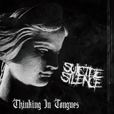 Suicide Silence - Thinking In Tongues