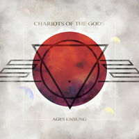 Chariots Of The Gods - Ages Unsung