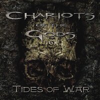Chariots Of The Gods - Tides Of War