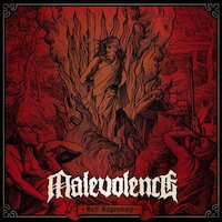 Malevolence - Self Supremacy