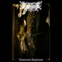 Ensanguinate - Lowermost Baptisms