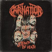 Carnation - Stench Of Death