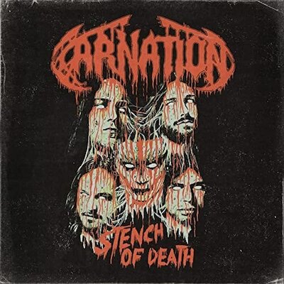 Carnation - Stench Of Death