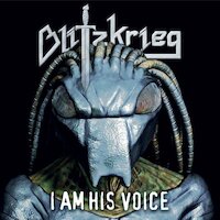 Blitzkrieg - I Am His Voice