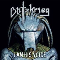 Blitzkrieg - I Am His Voice