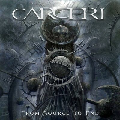 Carceri - From Source To End