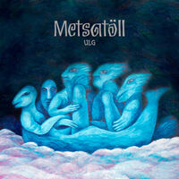 Metsatöll - Ulg