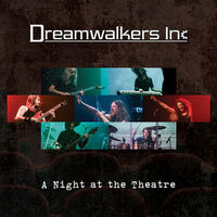 Dreamwalkers Inc - Anthem [live]