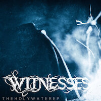 Witnesses - The Holy Water EP