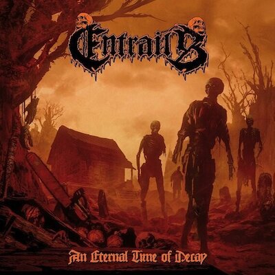 Entrails - Reborn In Worms