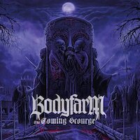 Bodyfarm - The Coming Scourge tracklist en cover