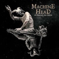 Machine Head - Nø Gøds, Nø Masters