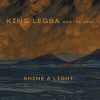 King Legba & The Loas - The Storm Will Scream Your Name