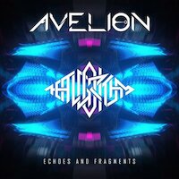 Avelion - Echoes And Fragments [The Algorithm Remix]