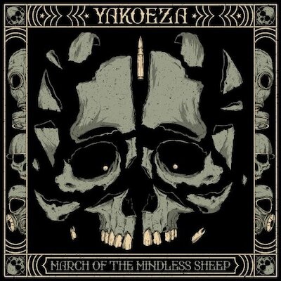 Yakoeza - March Of The Mindless Sheep