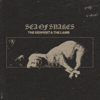 Sea Of Snakes - The Serpent And The Lamb