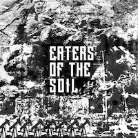 Eaters Of The Soil - Eaters of the Soil EP III