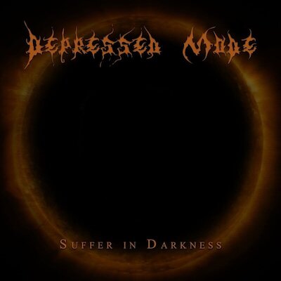 Depressed Mode - Suffer In Darkness [re-recorded 2022]