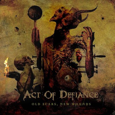 Act Of Defiance - Old Scars, New Wounds [LP Stream]