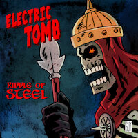 Electric Tomb - Riddle Of Steel [EP stream]