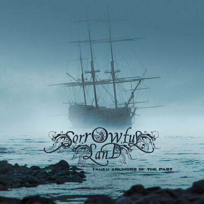 Sorrowful Land - The Cold Gray Fog Of Dawn