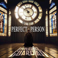 Immortal Guardian - Perfect Person