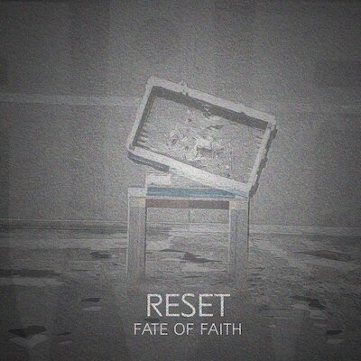Fate Of Faith - Reset
