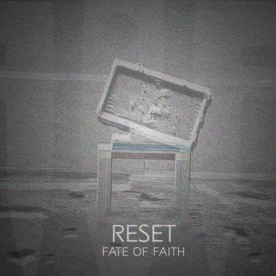 Fate Of Faith - Reset