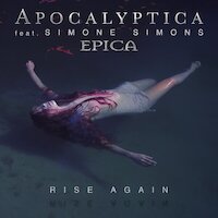 Apocalyptica - Rise Again [Ft. Simone Simons, Epica]