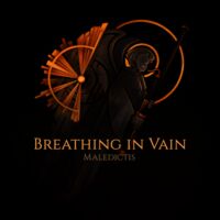 Maledictis - Breathing In Vain