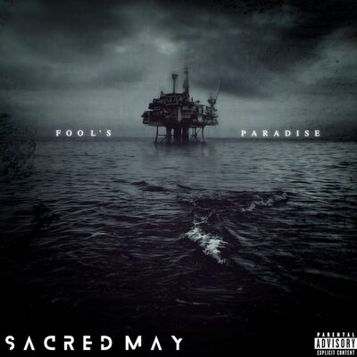 Sacred May - Fool's Paradise