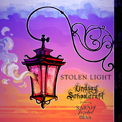 Lindsay Schoolcraft / Sarah Jezebel Deva - Stolen Light