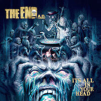 The End A.D. - It's All In Your Head (DeLuxe Edition)