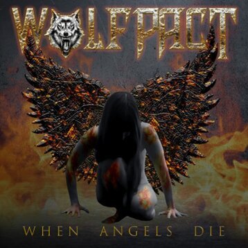 Wolfpact - When Angels Die