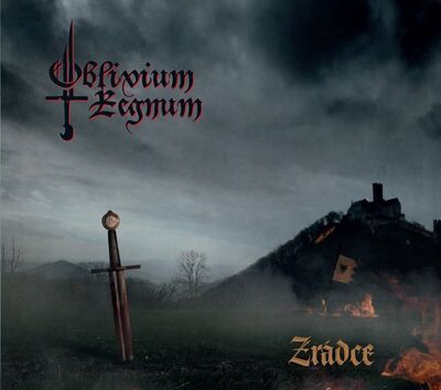 Oblivium Regnum - Zrádce [EP stream]