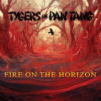 Tygers Of Pan Tang - Fire On The Horizon