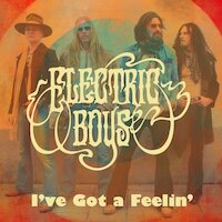Electric Boys - I've Got A Feelin'