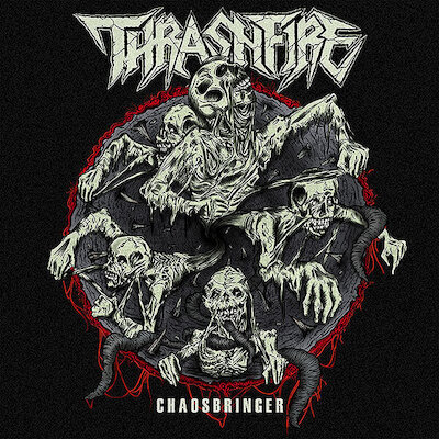 Thrashfire - Chaosbringer