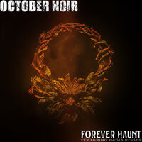 October Noir - Forever Haunt