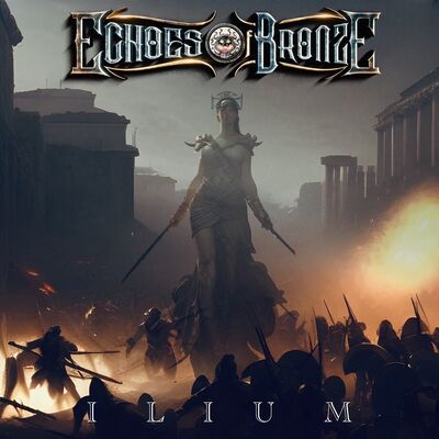 Echoes Of Bronze - Ilium [full album stream]