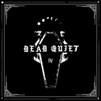 Dead Quiet - High Roads