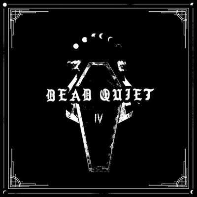 Dead Quiet - No Gods, No Gold