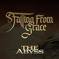 Falling From Grace - The Abyss