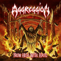 Aggression - From Hell With Hate