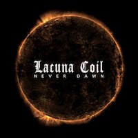 Lacuna Coil - Never Dawn