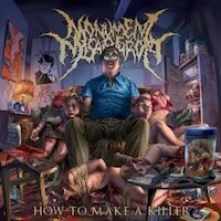 Monument Of Misanthropy - How To Make A Killer