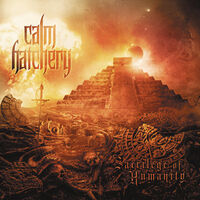 Calm Hatchery - Sacrilege of Humanity