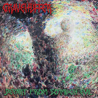 Gravehuffer - Depart From So Much Evil [vinyl re-release]