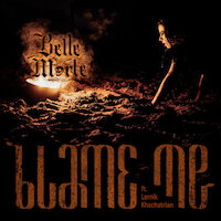 Belle Morte - Blame Me